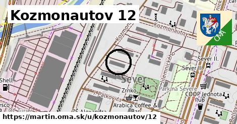 Kozmonautov 12, Martin