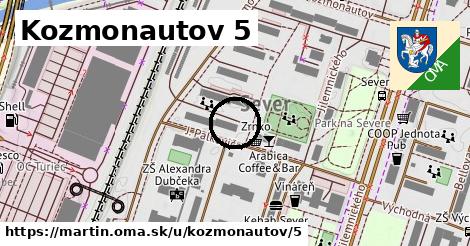 Kozmonautov 5, Martin