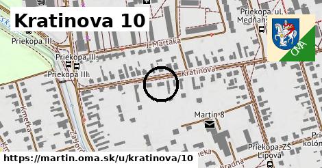 Kratinova 10, Martin