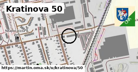 Kratinova 50, Martin