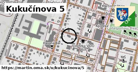 Kukučínova 5, Martin