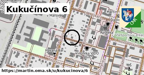 Kukučínova 6, Martin