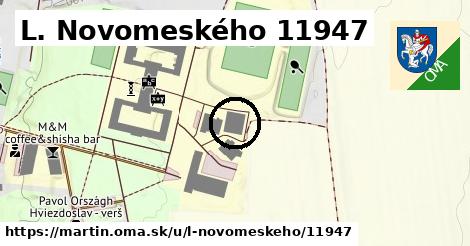 L. Novomeského 11947, Martin