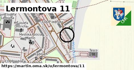 Lermontova 11, Martin