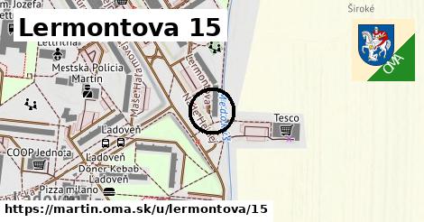 Lermontova 15, Martin