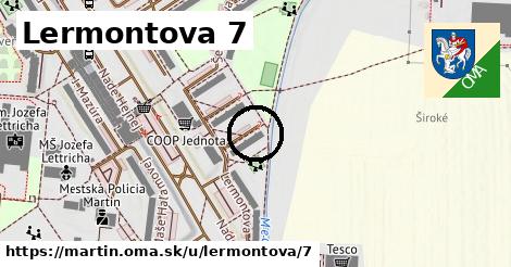 Lermontova 7, Martin