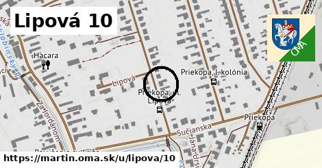 Lipová 10, Martin