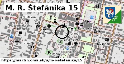 M. R. Štefánika 15, Martin