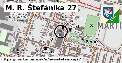 M. R. Štefánika 27, Martin