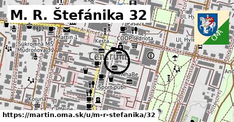 M. R. Štefánika 32, Martin