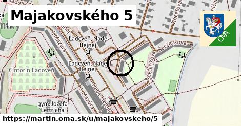 Majakovského 5, Martin