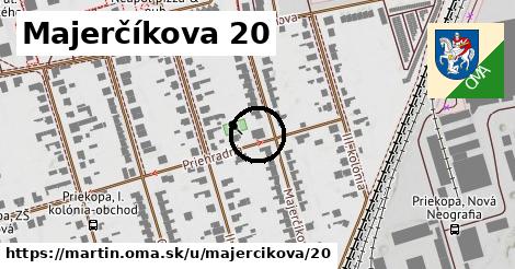 Majerčíkova 20, Martin