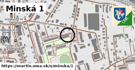 Minská 1, Martin