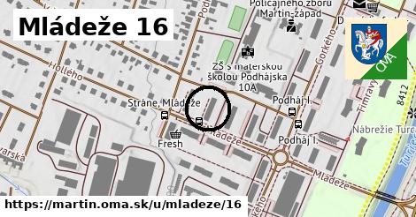 Mládeže 16, Martin