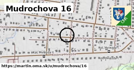 Mudrochova 16, Martin