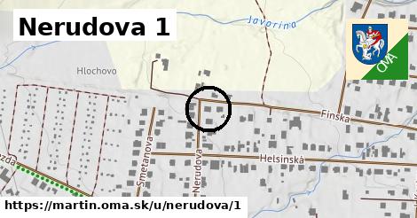 Nerudova 1, Martin