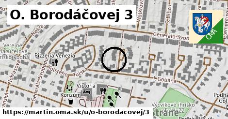 O. Borodáčovej 3, Martin