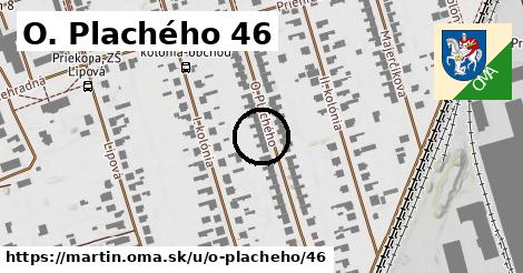 O. Plachého 46, Martin