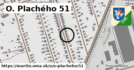 O. Plachého 51, Martin