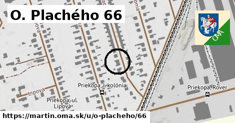 O. Plachého 66, Martin