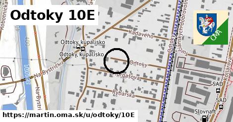 Odtoky 10E, Martin