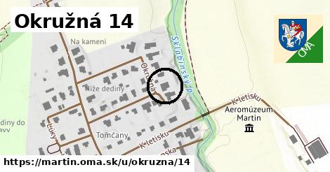 Okružná 14, Martin