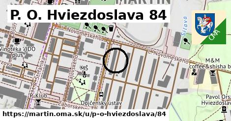 P. O. Hviezdoslava 84, Martin