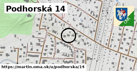 Podhorská 14, Martin