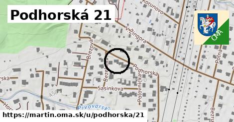 Podhorská 21, Martin