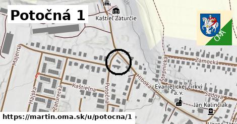 Potočná 1, Martin