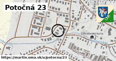 Potočná 23, Martin