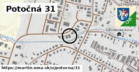 Potočná 31, Martin