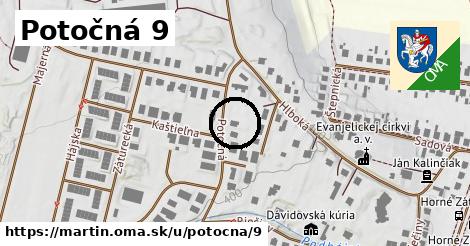 Potočná 9, Martin