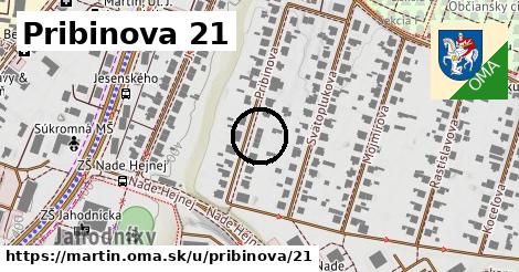 Pribinova 21, Martin