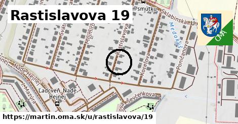 Rastislavova 19, Martin