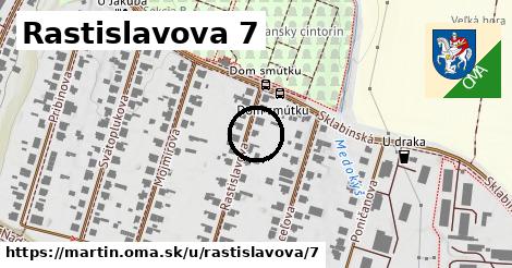 Rastislavova 7, Martin