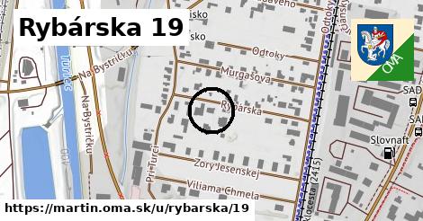 Rybárska 19, Martin