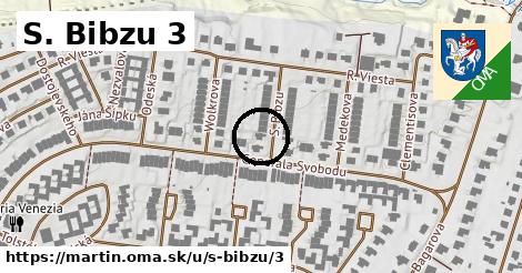 S. Bibzu 3, Martin