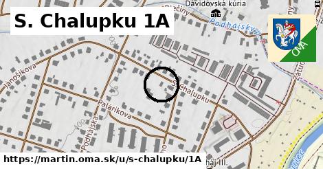 S. Chalupku 1A, Martin