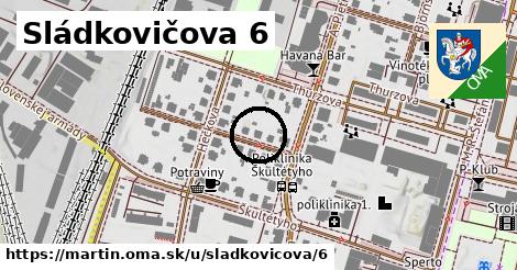 Sládkovičova 6, Martin