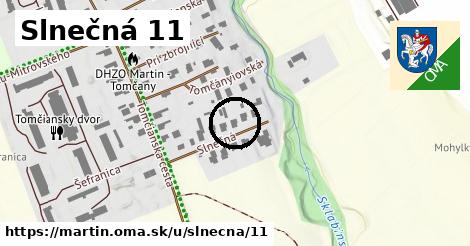 Slnečná 11, Martin