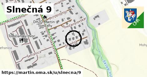 Slnečná 9, Martin