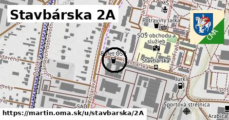 Stavbárska 2A, Martin