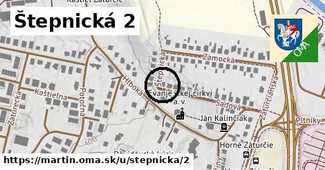 Štepnická 2, Martin