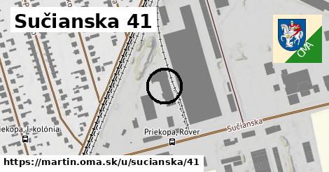 Sučianska 41, Martin