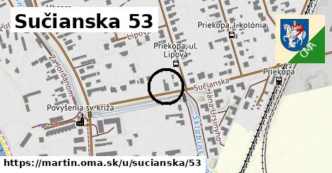 Sučianska 53, Martin