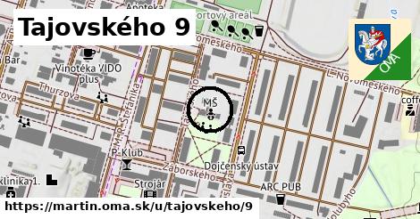 Tajovského 9, Martin