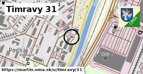 Timravy 31, Martin