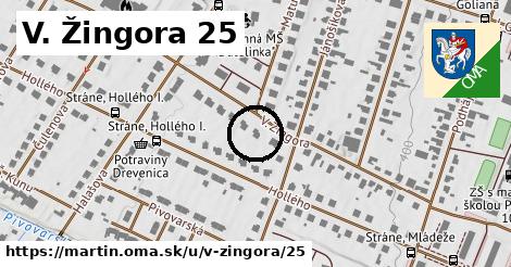 V. Žingora 25, Martin