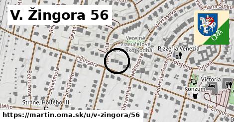 V. Žingora 56, Martin